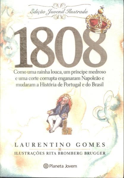 1808 (edição Juvenil Ilustrada)