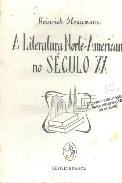 A Literatura Norte-americana No Século Xx