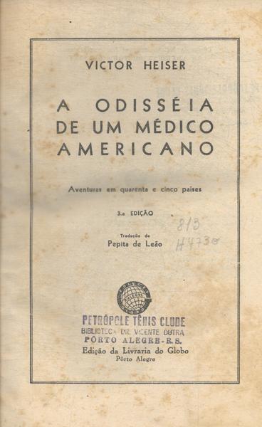 A Odisséia De Um Médico Americano