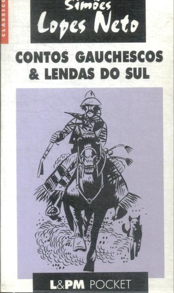 Contos Gauchescos & Lendas O Sul