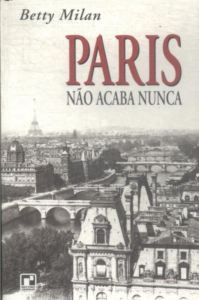 Paris Não Acaba Nunca