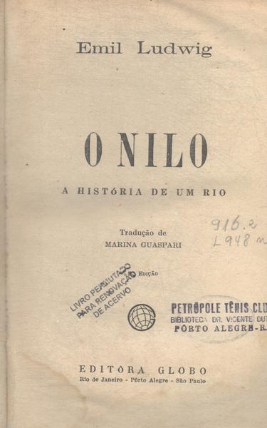 O Nilo: A História De Um Rio