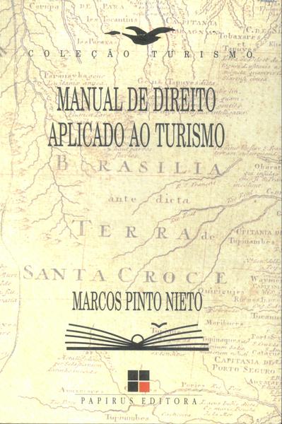 Manual De Direito Aplicado Ao Turismo (2003)