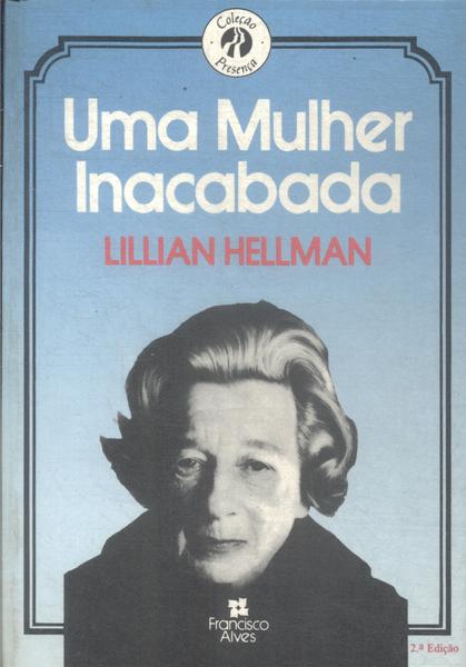 Uma Mulher Inacabada