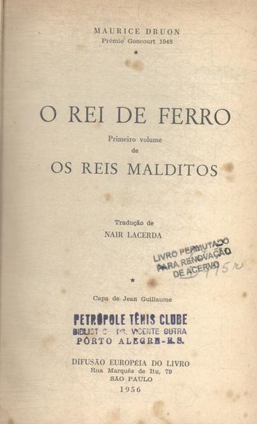 Os Reis Malditos: O Rei De Ferro