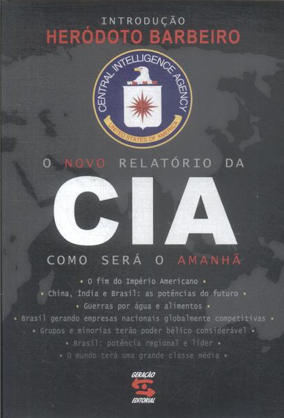 O Novo Relatório Da Cia