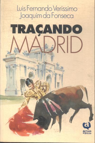 Traçando Madrid