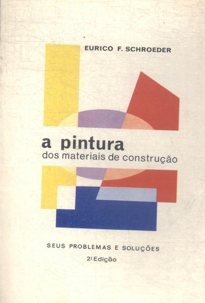 A Pintura Dos Materiais De Construção
