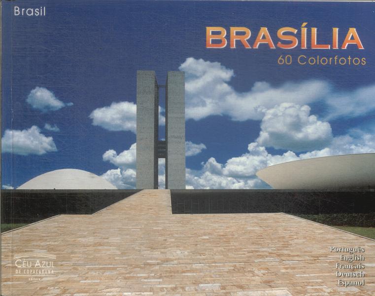Brasília: 60 Colorfotos