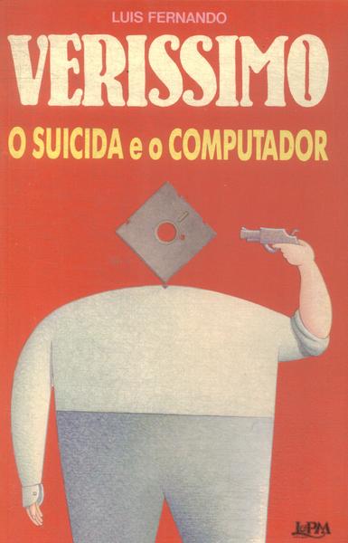 O Suicida E O Computador