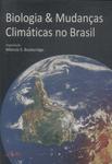Biologia & Mudanças Climáticas No Brasil