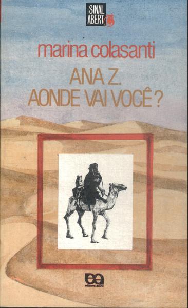 Ana Z. Aonde Vai Você?