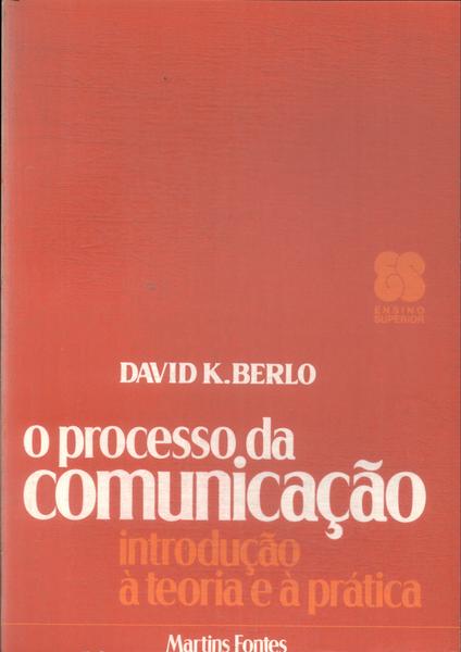 O Processo Da Comunicação