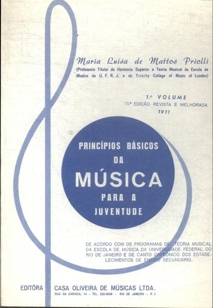Princípios Básicos Da Música Para A Juventude Vol 1