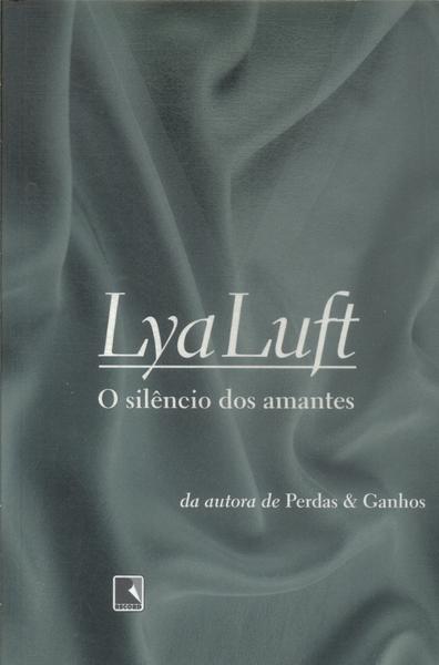 O Silêncio Dos Amantes