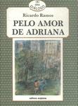 Pelo Amor De Adriana