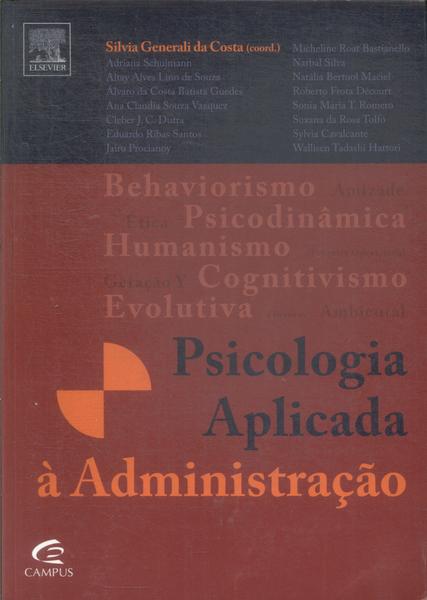 Psicologia Aplicada À Administração