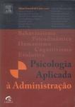 Psicologia Aplicada À Administração