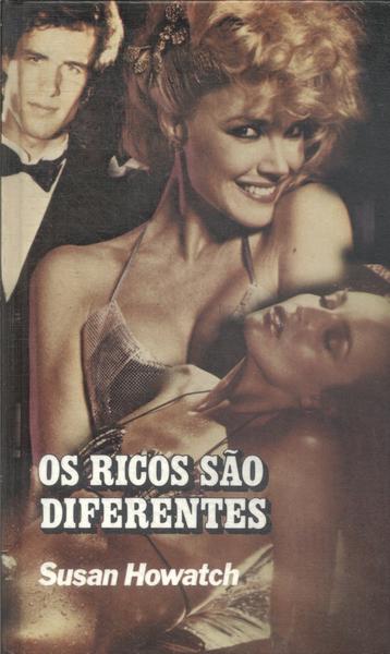 Os Ricos São Diferentes