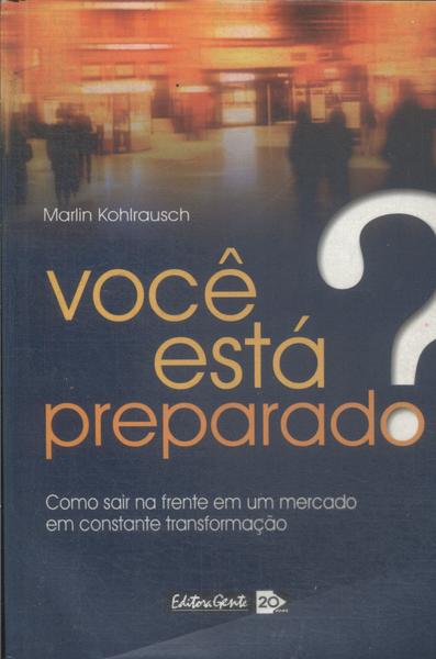 Você Está Preparado?