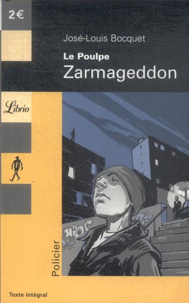 Le Poulpe: Zarmageddon