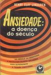 Ansiedade: A Doença Do Século