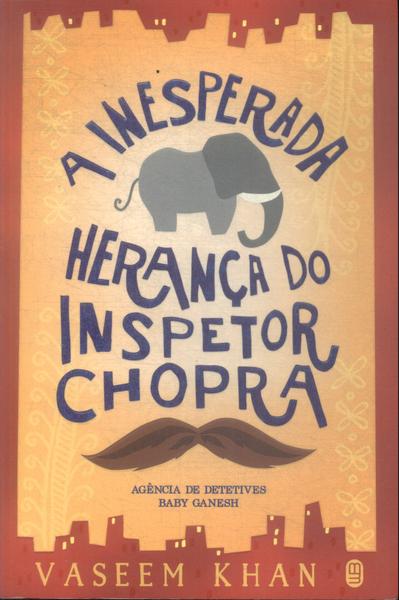 A Inesperada Herança Do Inspetor Chopra