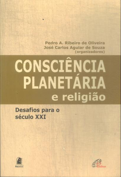 Consciência Planetária E Religião