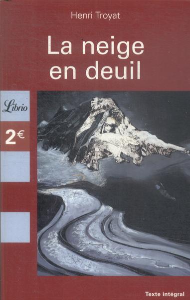 La Neige En Deuil