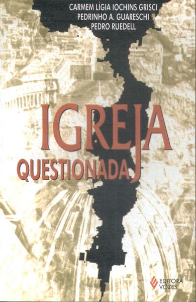 Igreja Questionada