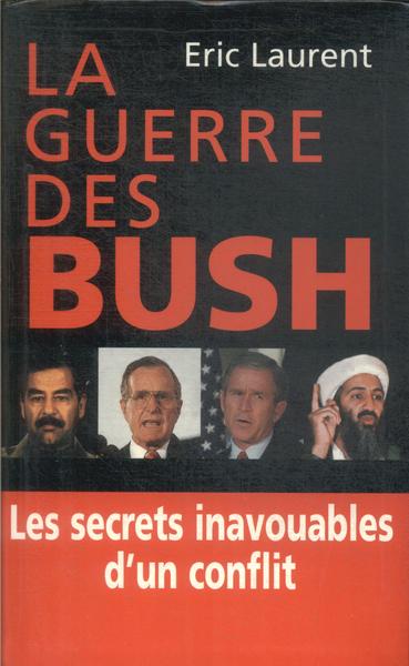 La Guerre Des Bush