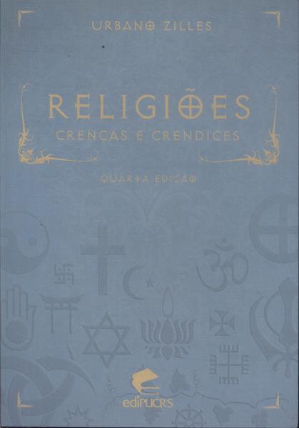 Religiões: Crenças E Crendices