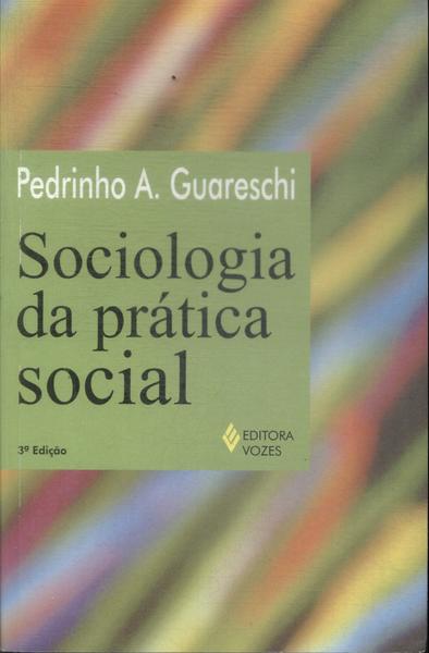 Sociologia Da Prática Social