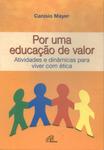 Por Uma Educação De Valor