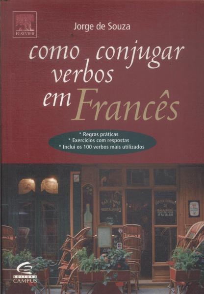 Como Conjugar Verbos Em Francês