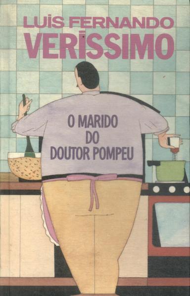 O Marido Do Doutor Pompeu