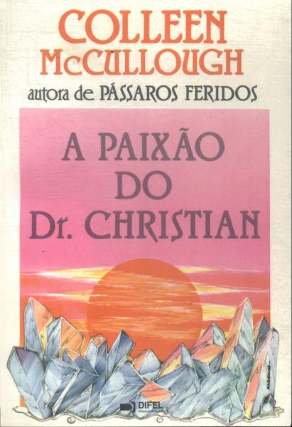 A Paixão Do Dr. Christian