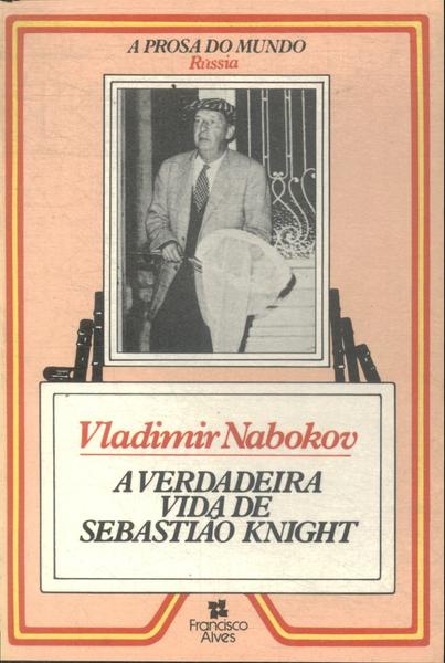 A Verdadeira Vida De Sebastião Knight