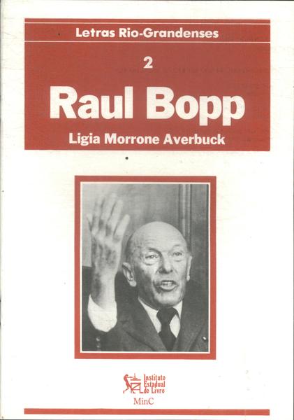 Letras Rio-grandenses: Raul Bopp