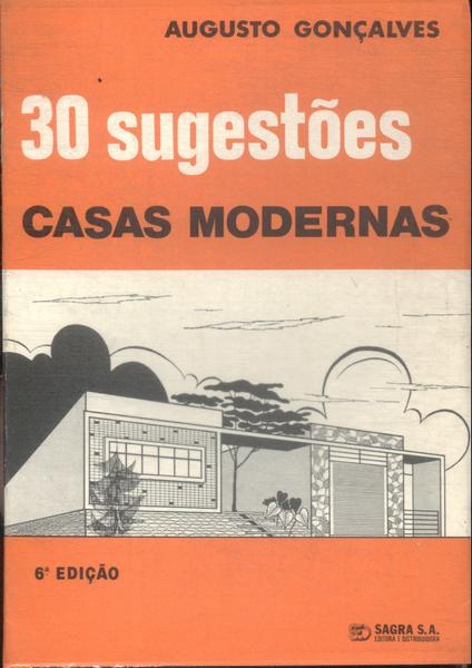 30 Sugestões: Casas Modernas