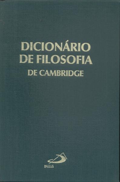 Dicionário De Filosofia De Cambridge (2006)