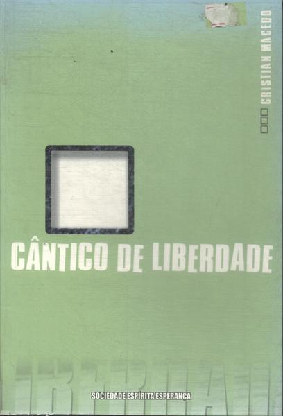 Cântico De Liberdade