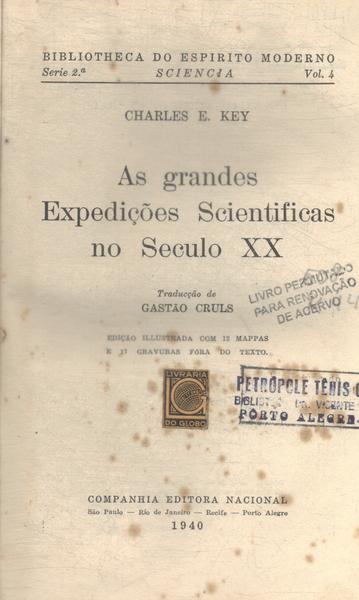As Grandes Expedições Scientificas No Seculo Xx