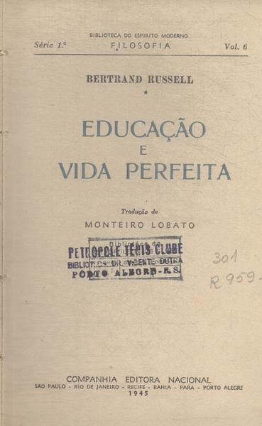 Educação E Vida Perfeita