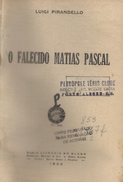 O Falecido Matias Pascal