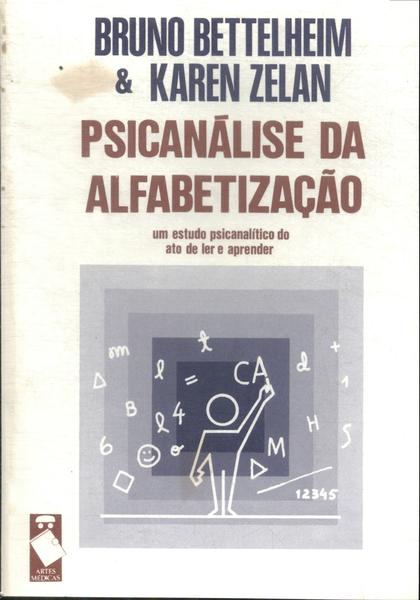 Psicanálise Da Alfabetização