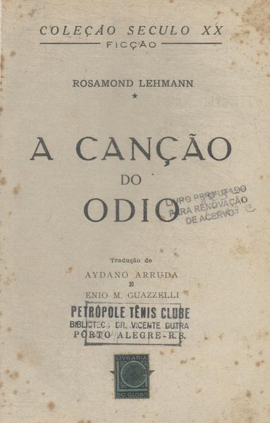 A Canção Do Ódio