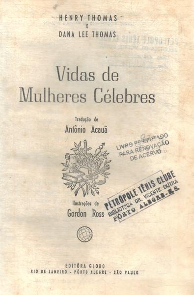 Vidas De Mulheres Celebres