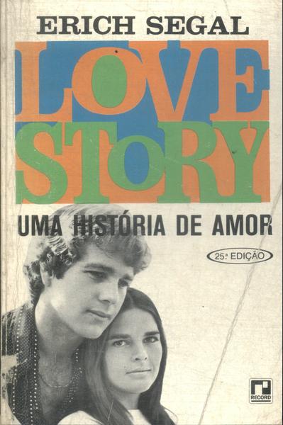 Love Story: Uma História De Amor