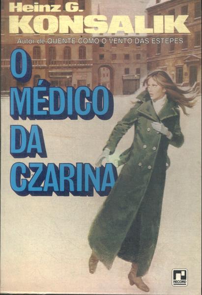 O Médico Da Czarina